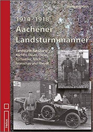 Aachener Landsturmmänner 1914-1918