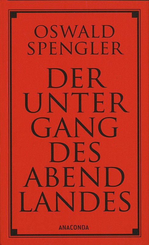 Der Untergang des Abendlandes
