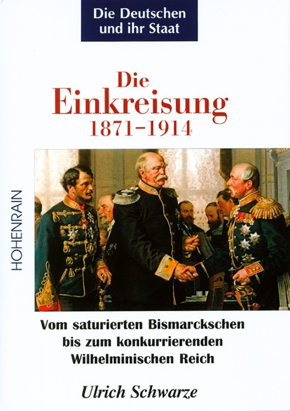 Die Einkreisung 1871-1914 (Bd. 2)