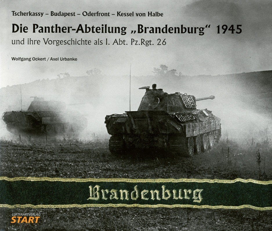 Die "Panther"-Abteilung "Brandenburg" 1945