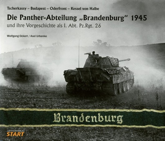 Die "Panther"-Abteilung "Brandenburg" 1945