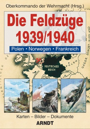 Die Feldzüge 1939/1940