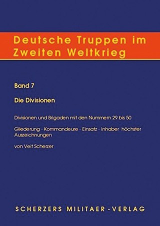 Deutsche Truppen im Zweiten Weltkrieg (Band 7)