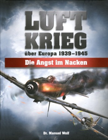 Luftkrieg über Europa 1939-1945