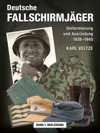 Deutsche Fallschirmjäger - Band I