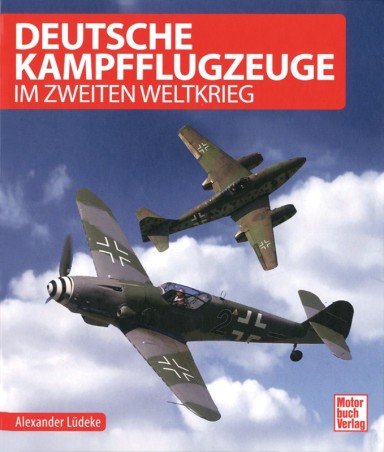 Deutsche Kampfflugzeuge im Zweiten Weltkrieg