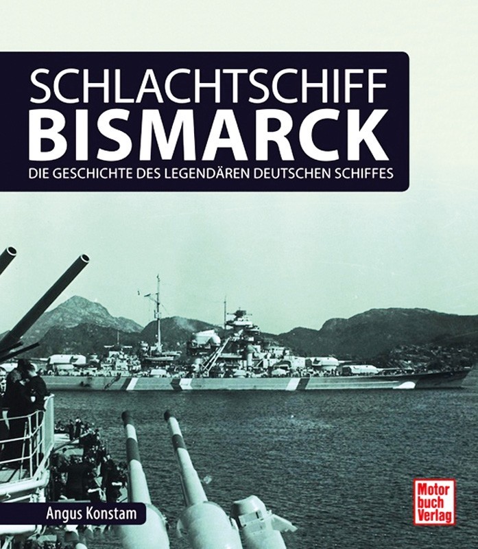 Konstam, Schlachtschiff Bismarck