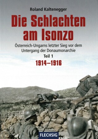 Die Schlachten am Isonzo Bd. 1