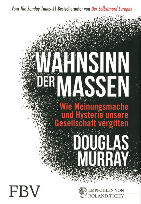 Wahnsinn der Massen