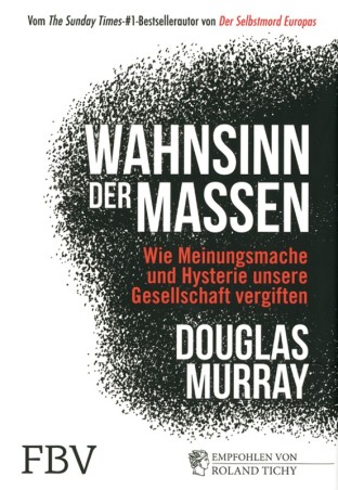 Wahnsinn der Massen