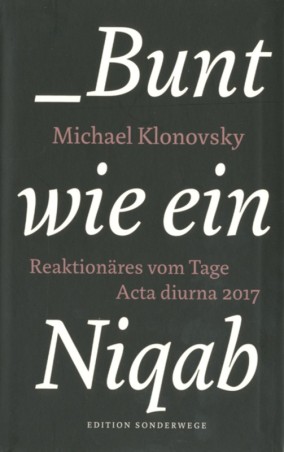 Bunt wie ein Niqab
