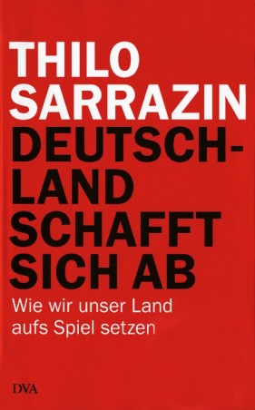 Deutschland schafft sich ab (Tb.)