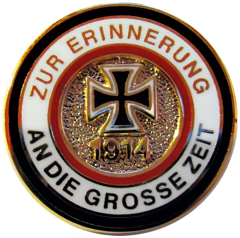 Anstecker "Zur Erinnerung an die große Zeit 1914"