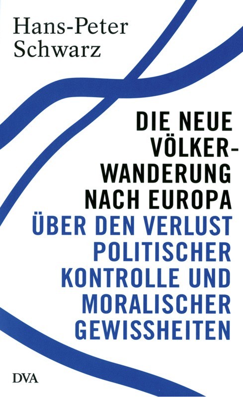 Die neue Völkerwanderung nach Europa
