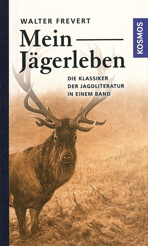 Mein Jägerleben