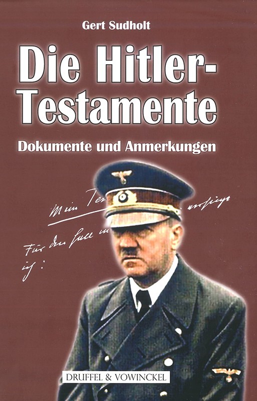 Die Hitler-Testamente