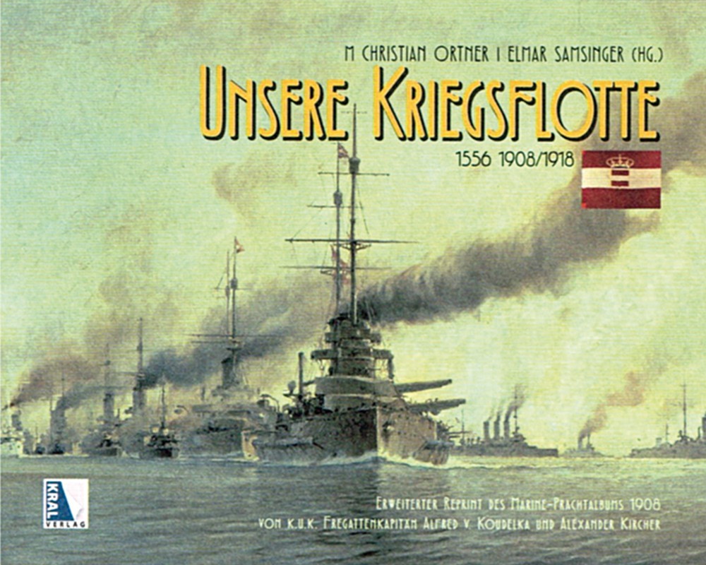 Unsere Kriegsflotte 1556-1908/1918