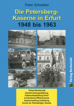 Die Petersberg-Kaserne in Erfurt 1948 bis 1963