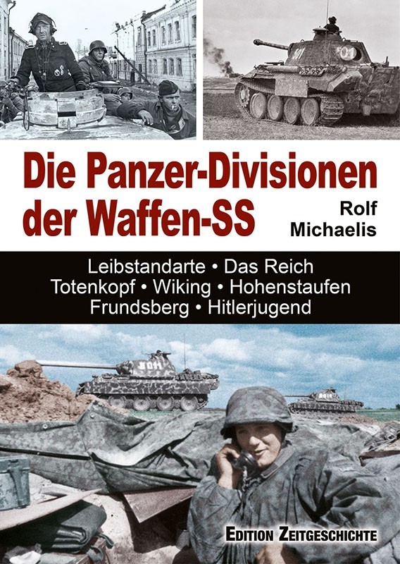 Die Panzer-Divisionen der Waffen-SS
