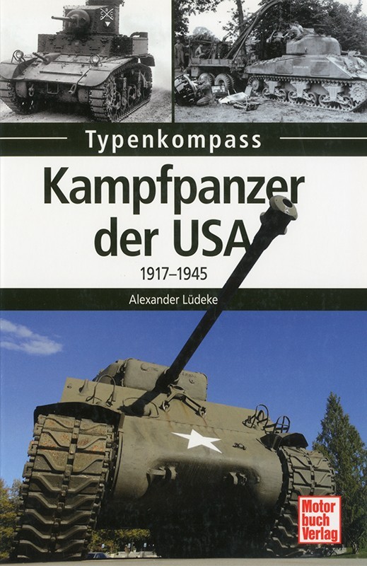 Kampfpanzer der USA 1917-1945