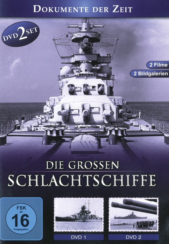 Die Großen Schlachtschiffe