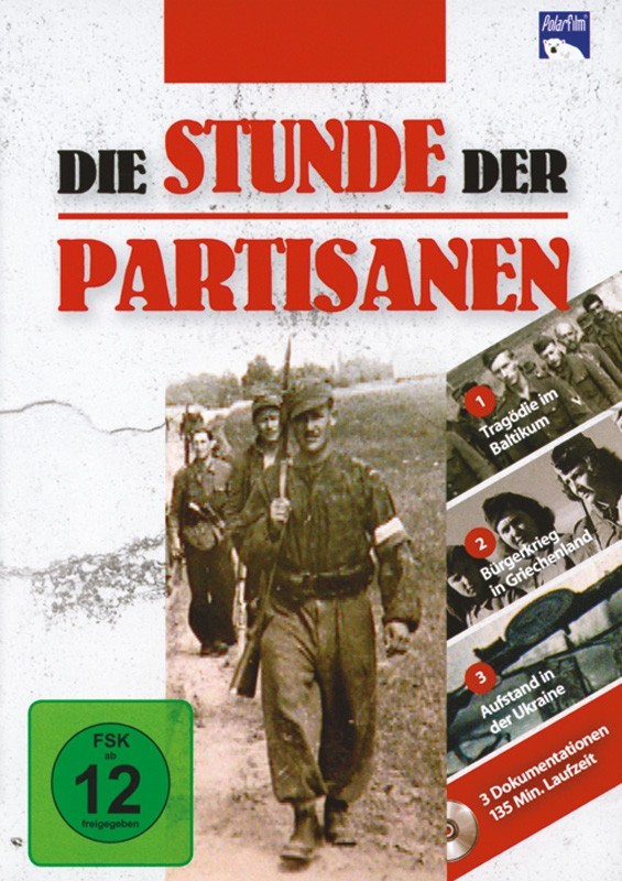 Die Stunde der Partisanen