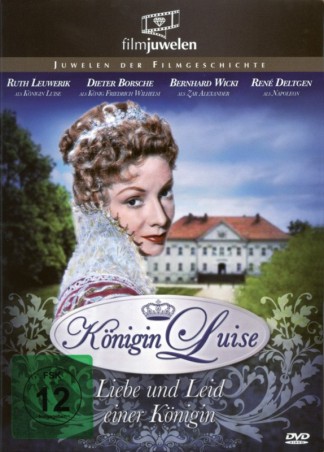 Königin Luise - Liebe und Leid einer Königin