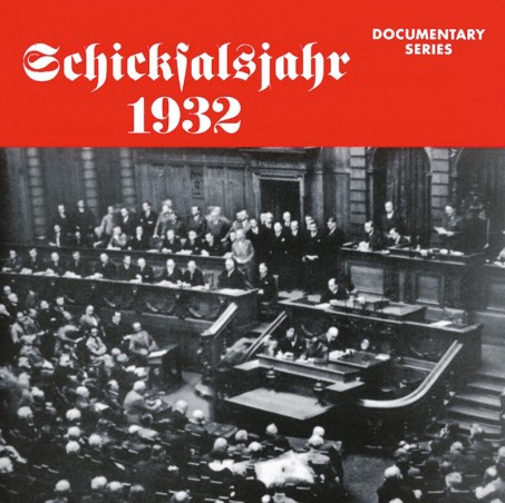 Schicksalsjahr 1932