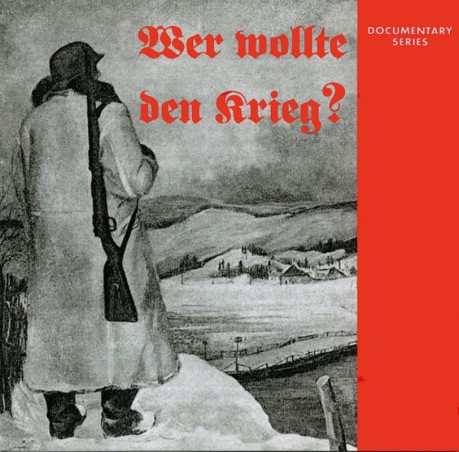 Hitler, Wer wollte den Krieg, Teil 1