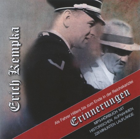Erich Kempka, Erinnerungen - Bis zum bitteren Ende