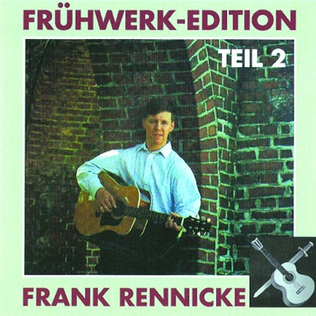 Frühwerk-Edition, Teil II