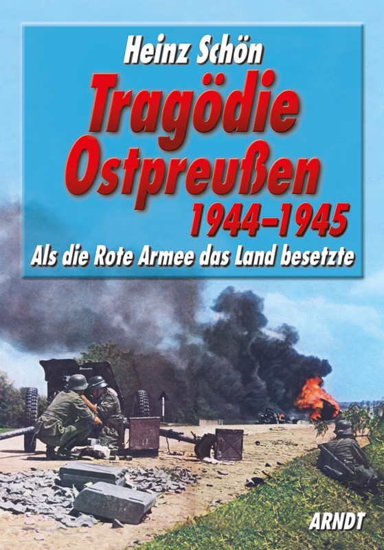 Tragödie Ostpreußen 1944-1945