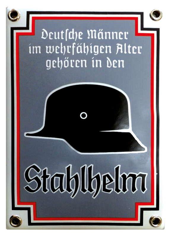 Blechschild "Deutsche Männer im wehrfähigen Alter gehören