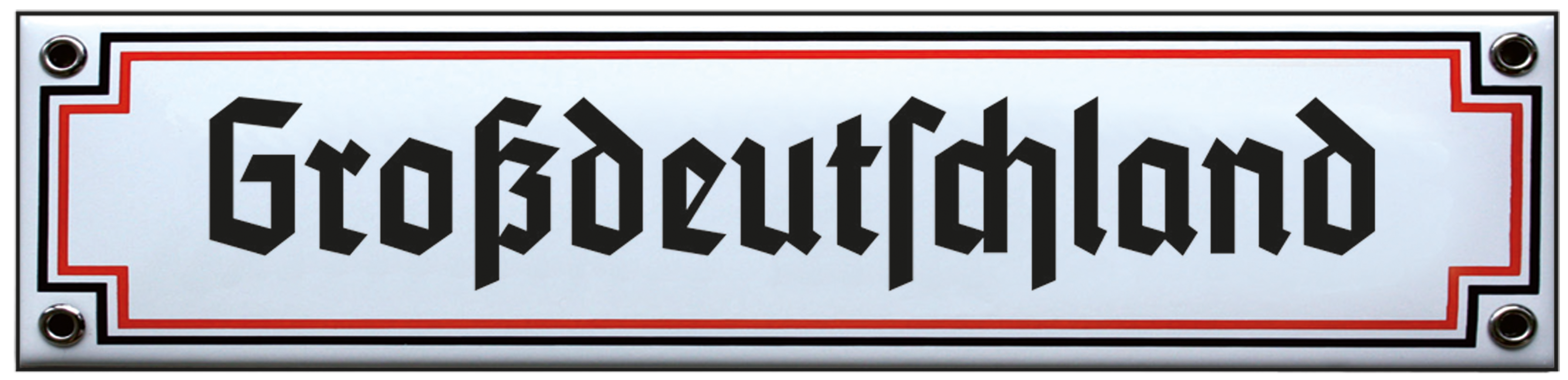 Blechschild "Großdeutschland" (P)