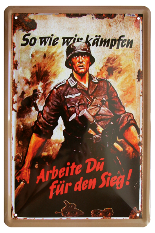 Blechschild "So wie wir kämpfen"
