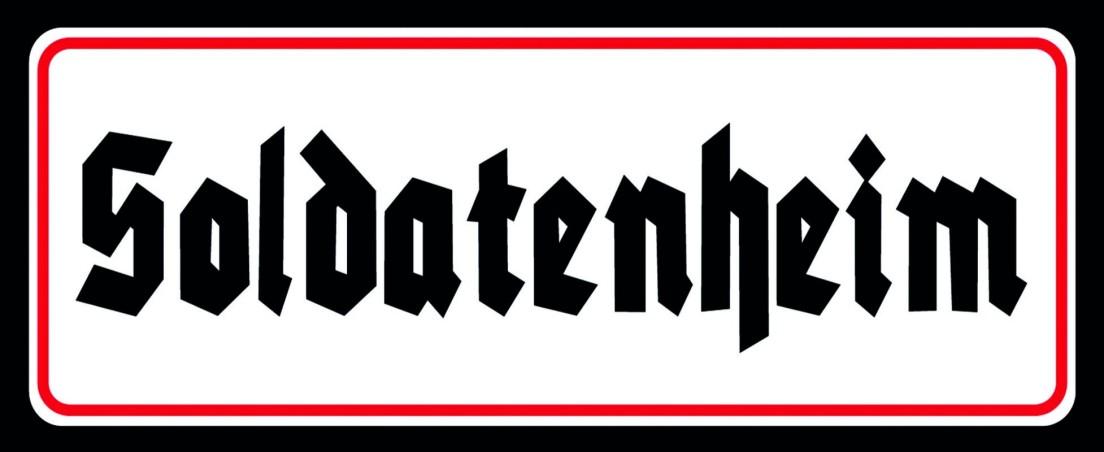 Blechschild "Soldatenheim"