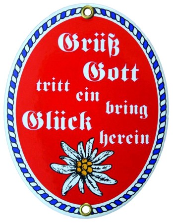 Blechschild "Grüß Gott"