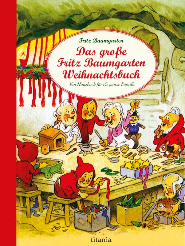 Das große Fritz Baumgarten Weihnachtsbuch