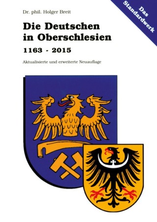 Die Deutschen in Oberschlesien 1163 - 2015