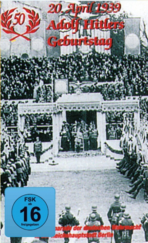 20. April 1939: Adolf Hitlers Geburtstag
