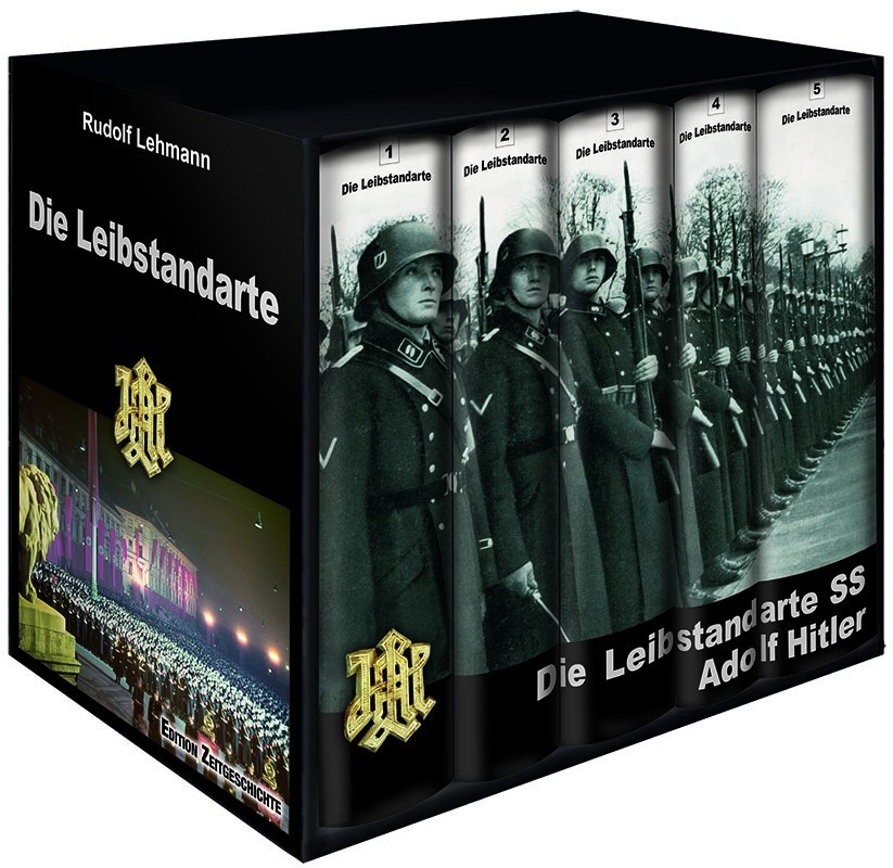 Die Leibstandarte SS Adolf Hitler