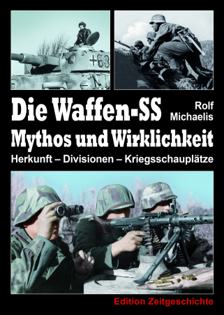 Die Waffen-SS - Mythos und Wirklichkeit