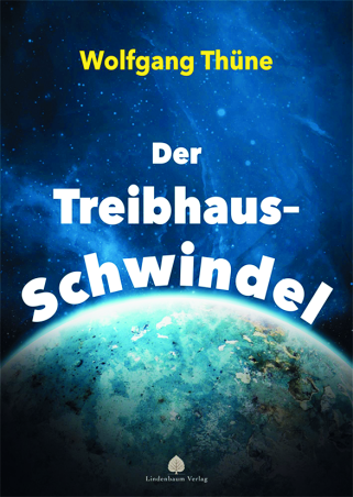 Der Treibhaus-Schwindel