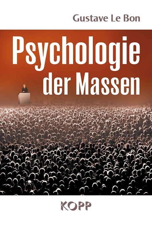 Psychologie der Massen