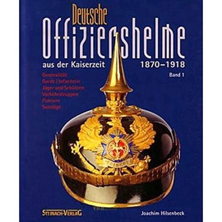 Deutsche Offiziershelme aus der Kaiserzeit 1870-1918