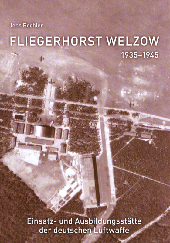 Fliegerhorst Welzow 1935-1945