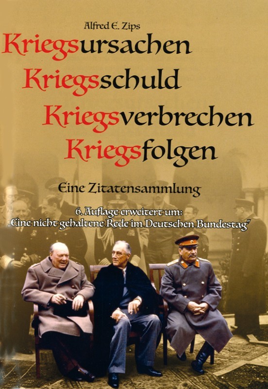 Kriegsursachen - Kriegsverbrechen - Kriegsfolgen
