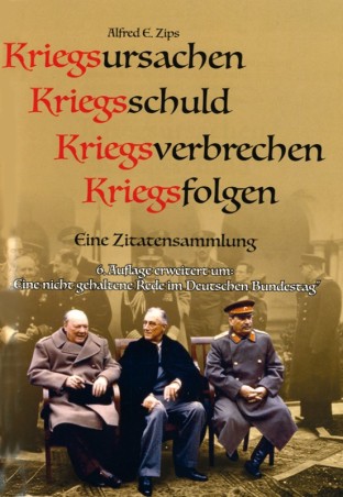 Kriegsursachen - Kriegsverbrechen - Kriegsfolgen