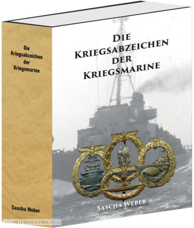 Die Kriegsabzeichen der Kriegsmarine