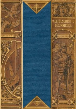 Weltgeschichte des Krieges